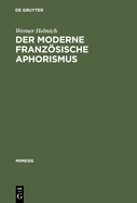 Der moderne franzsische Aphorismus