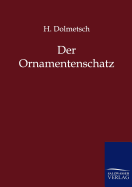 Der Ornamentenschatz - Dolmetsch, H