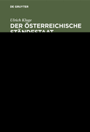 Der Osterreichische Standestaat 1934-1938