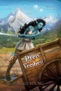 Der Preis Der Freiheit