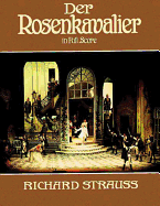 Der Rosenkavalier in Full Score