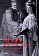 Der Ruhm Und Sein Preis: Die Malerfrstin Vilma Parlaghy
