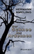 Der Schnee der Ardennen