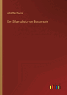 Der Silberschatz von Boscoreale