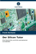 Der Silicon Tutor