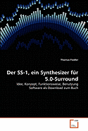 Der SS-1, Ein Synthesizer Fur 5.0-Surround