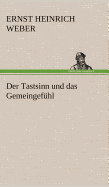 Der Tastsinn Und Das Gemeingefuhl