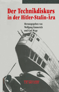 Der Technikdiskurs in der Hitler-Stalin-?ra