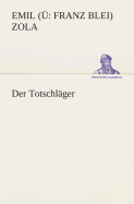 Der Totschlger