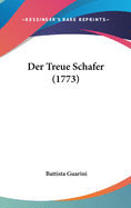 Der Treue Schafer (1773)