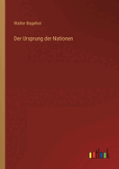 Der Ursprung Der Nationen