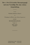 Der V. Orel-Zeissische Stereoautograph Und Neue Vorschlage Fur Seine Weitere Ausgestaltung - Sander, Willy