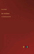 Der Verfhrer: in Grodruckschrift