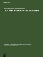 Der Wechselburger Lettner: Forschungen Und Denkmalpflege