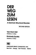 Der Weg Zum Lesen - Sparks, Kimberly, and Vail, Van Horn