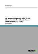 Der Werwolf und die Hexe in der antiken Literatur und ihre Darstellung in Petrons Spukerzhlungen (61,1 - 64,1)