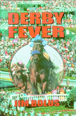Derby Fever - Bolus, Jim