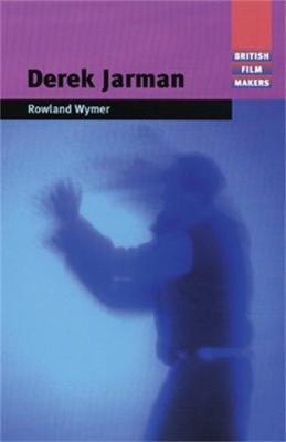 Derek Jarman - Wymer, Rowland