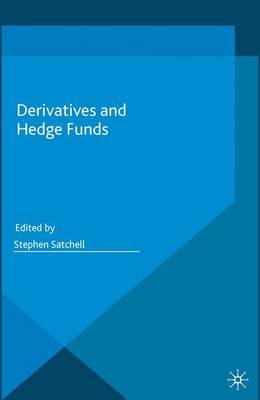 Derivatives and Hedge Funds - Satchell, Stephen