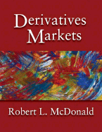 Derivatives Markets: United States Edition