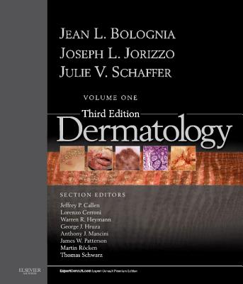 Dermatology: 2-Volume Set: Expert Consult Premium Edition - Enhanced Online Features and Print - Bolognia, Jean L, MD, and Jorizzo, Joseph L, MD, and Schaffer, Julie V, MD