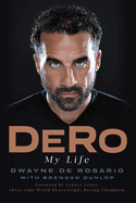 Dero: My Life