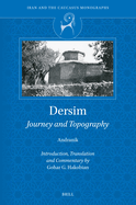 Dersim: Journey and Topography