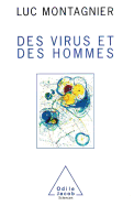 Des Virus Et Des Hommes