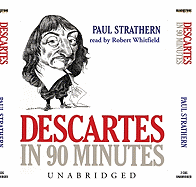 Descartes in 90 Minutes