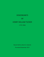 Descendants of Henry William Tucker