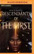 Descendants of the First
