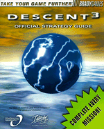 Descent 3: Official Strategy Guide