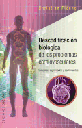 Descodificacion Biologica de Los Problemas Cardiovasculares