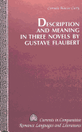 Description and Meaning in Three Novels by Gustave Flaubert