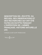 Description de L'Egypte, Ou Recueil Des Observations Et Des Recherches Qui Ont Ete Faites En Egypte Pendant L'Expedition de L'Armee Francaise (23)