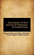 Description of New Species of Palozoic Echinodermata