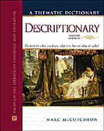 Descriptionary: A Thematic Dictionary - McCutcheon, Marc