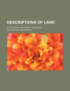 Descriptions of Land; A Text-Book for Survey Students