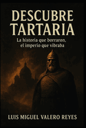 Descubre Tartaria