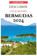 Descubrir Los 10 Mejores Bermudas 2024: Gu?a tur?stico