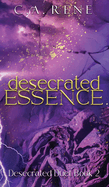 Desecrated Essence