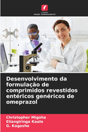 Desenvolvimento da formula??o de comprimidos revestidos ent?ricos gen?ricos de omeprazol