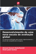 Desenvolvimento de uma nova escala de avalia??o global