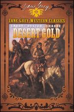 Desert Gold - Charles Barton; James Hogan