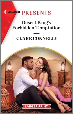 Desert King's Forbidden Temptation - Connelly, Clare