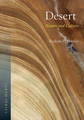 Desert: Nature and Culture - Haynes, Roslynn