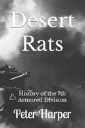 Desert Rats: History of the 7th Armored Division