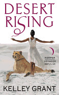Desert Rising: A Desert Rising Novel