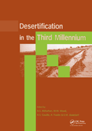 Desertification in the Third Millennium: Proceedings of an International Conference, Dubai, 12-15 February 2000