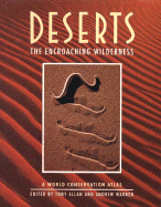 Deserts: The Encroaching Wilderness